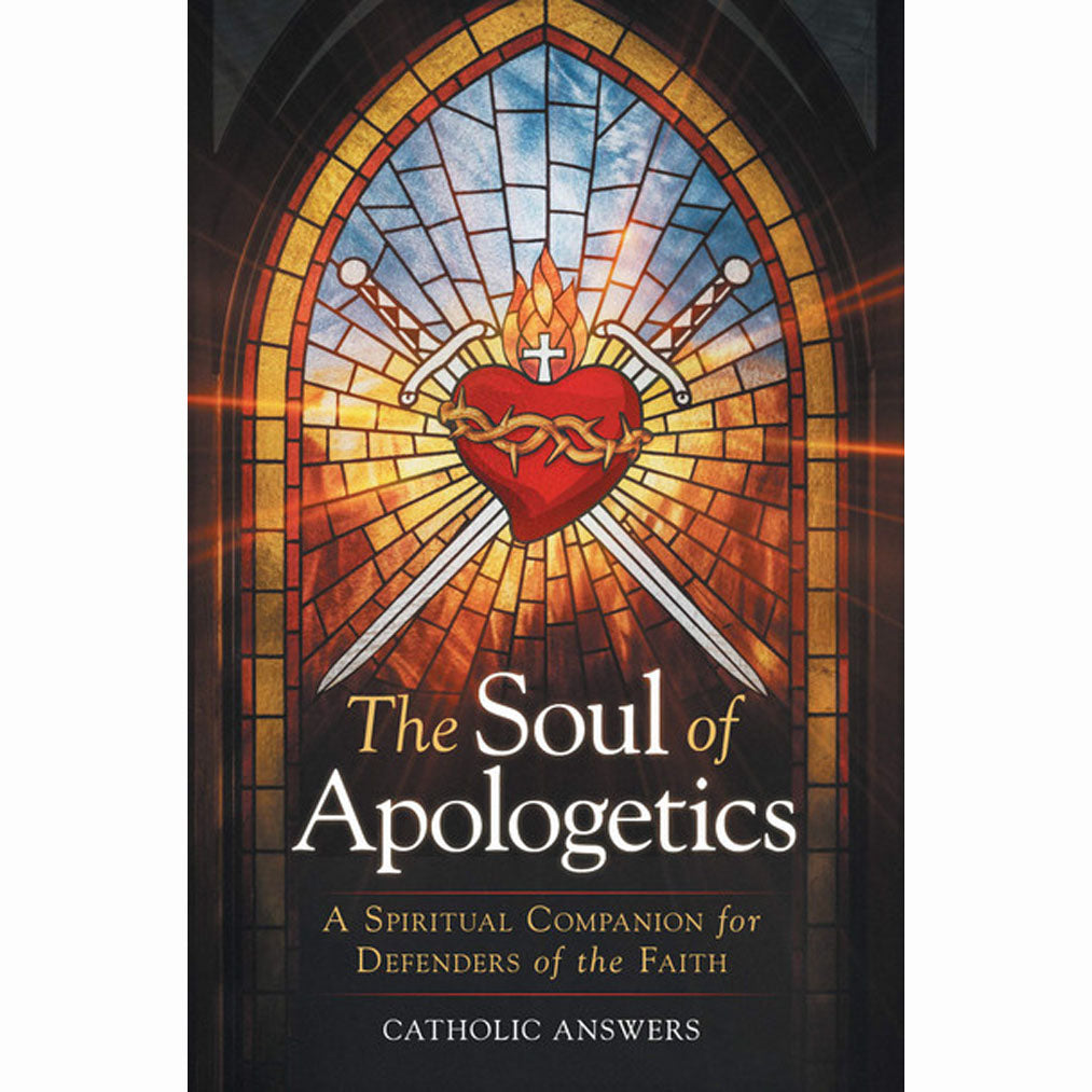 The Soul of Apologetics