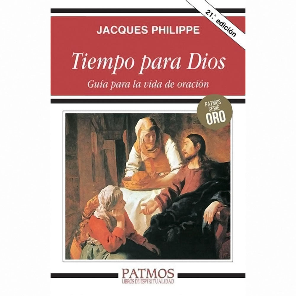 Tiempo Para Dios: Guia para la vida de oracion