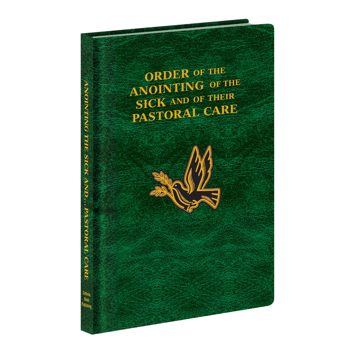 Order of the Anointing of the Sick & of Their Pastoral Care: Pocket Ed