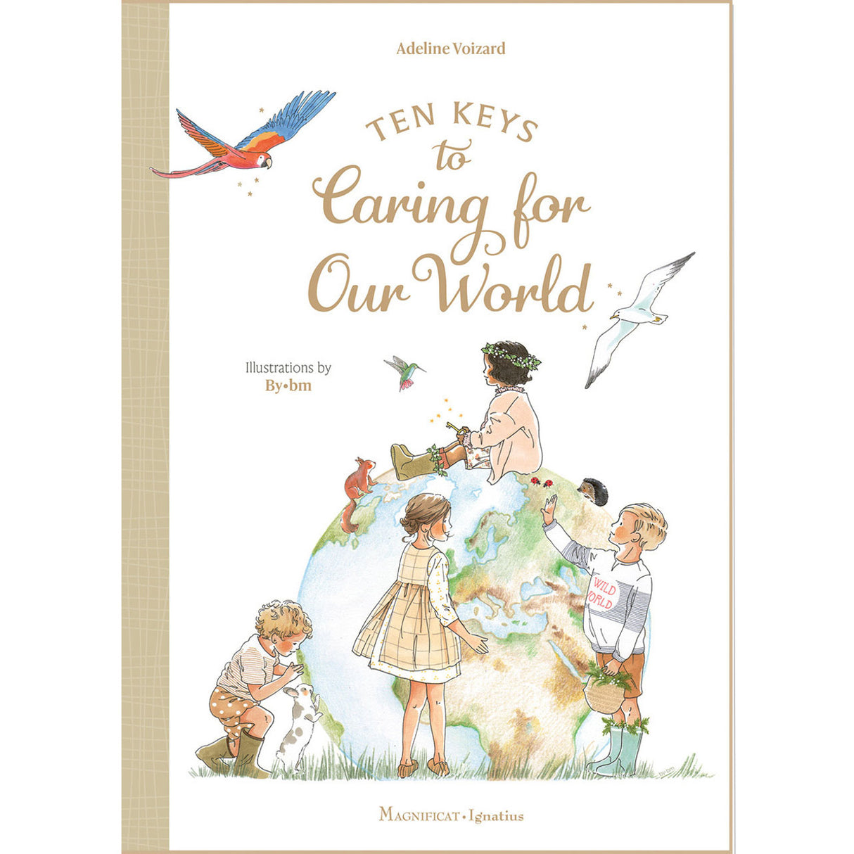 Ten Keys to Caring for Our World