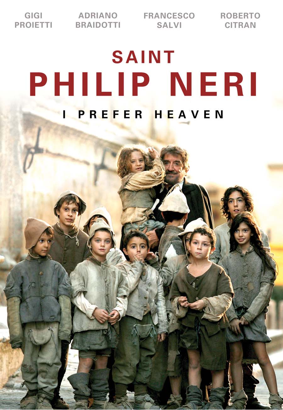 Saint Philip Neri DVD - I Prefer Heaven