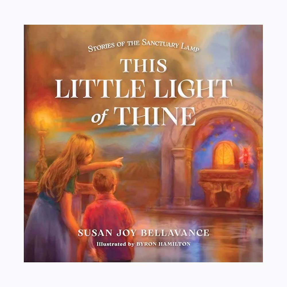 This Little Light of Thine: Stories of the Sanctuary Lamp