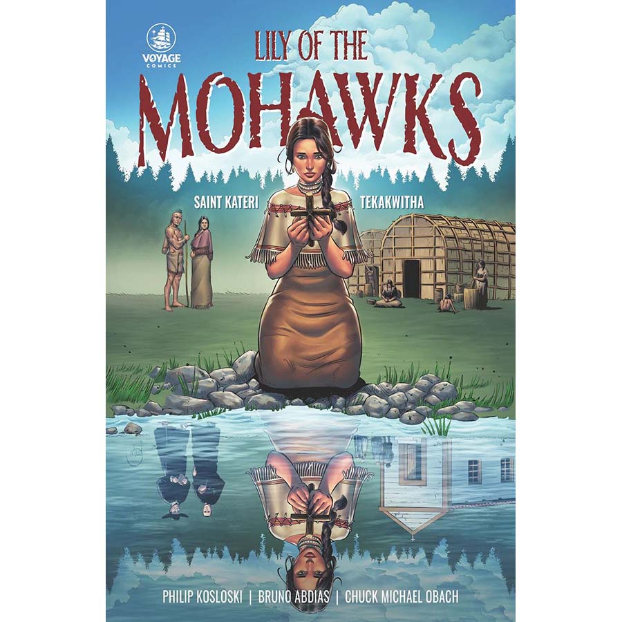 Lily of the Mohawks Graphic Novel