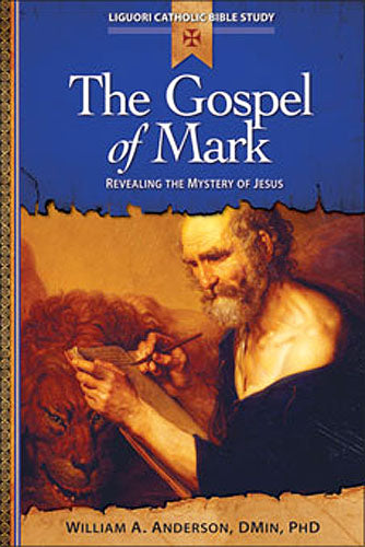 Gospel of Mark: Revealing the Mystery of Jesus