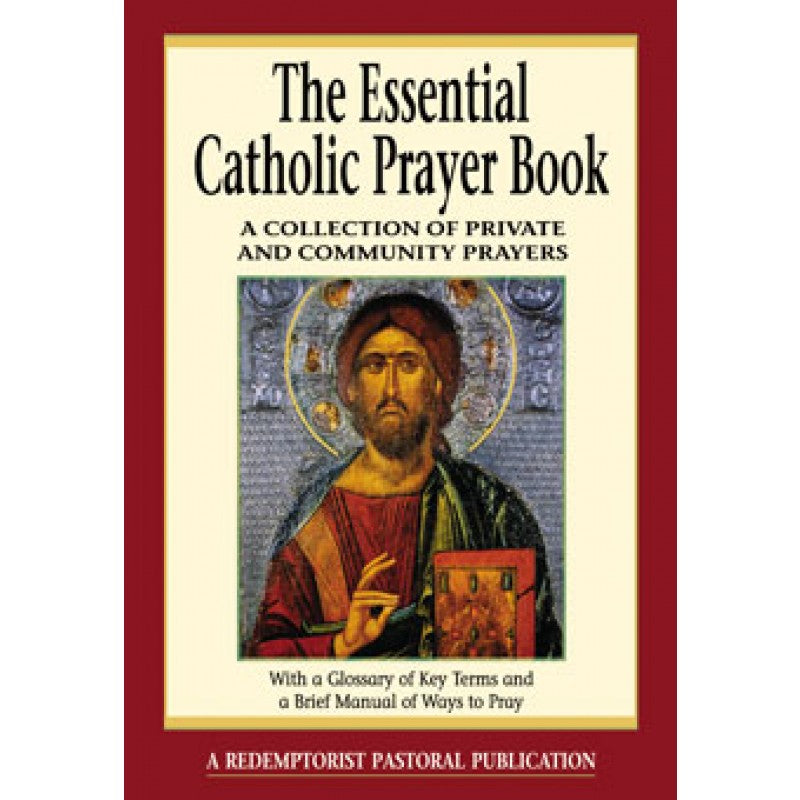Essential Catholic Prayer Book