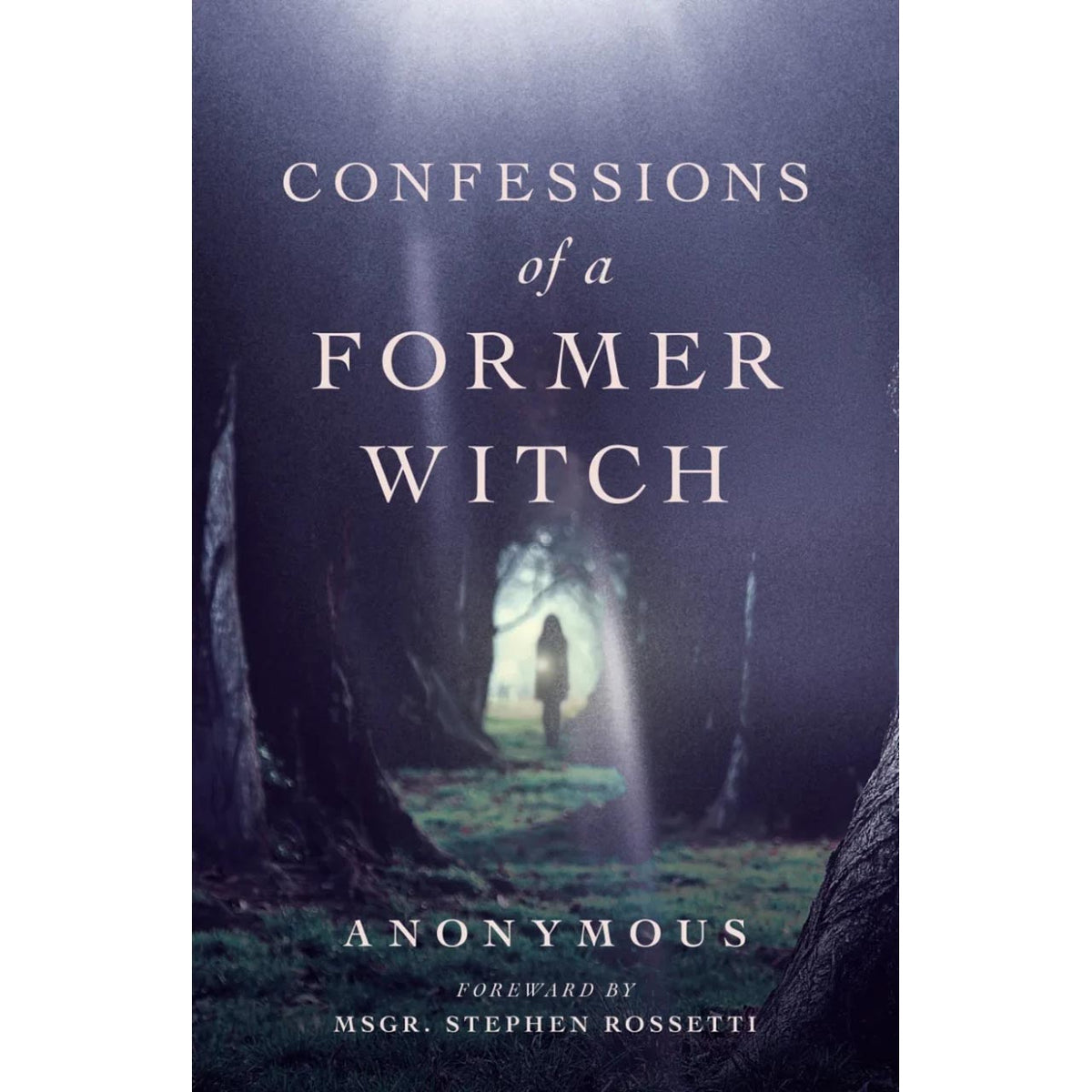 Confessions of a Former Witch