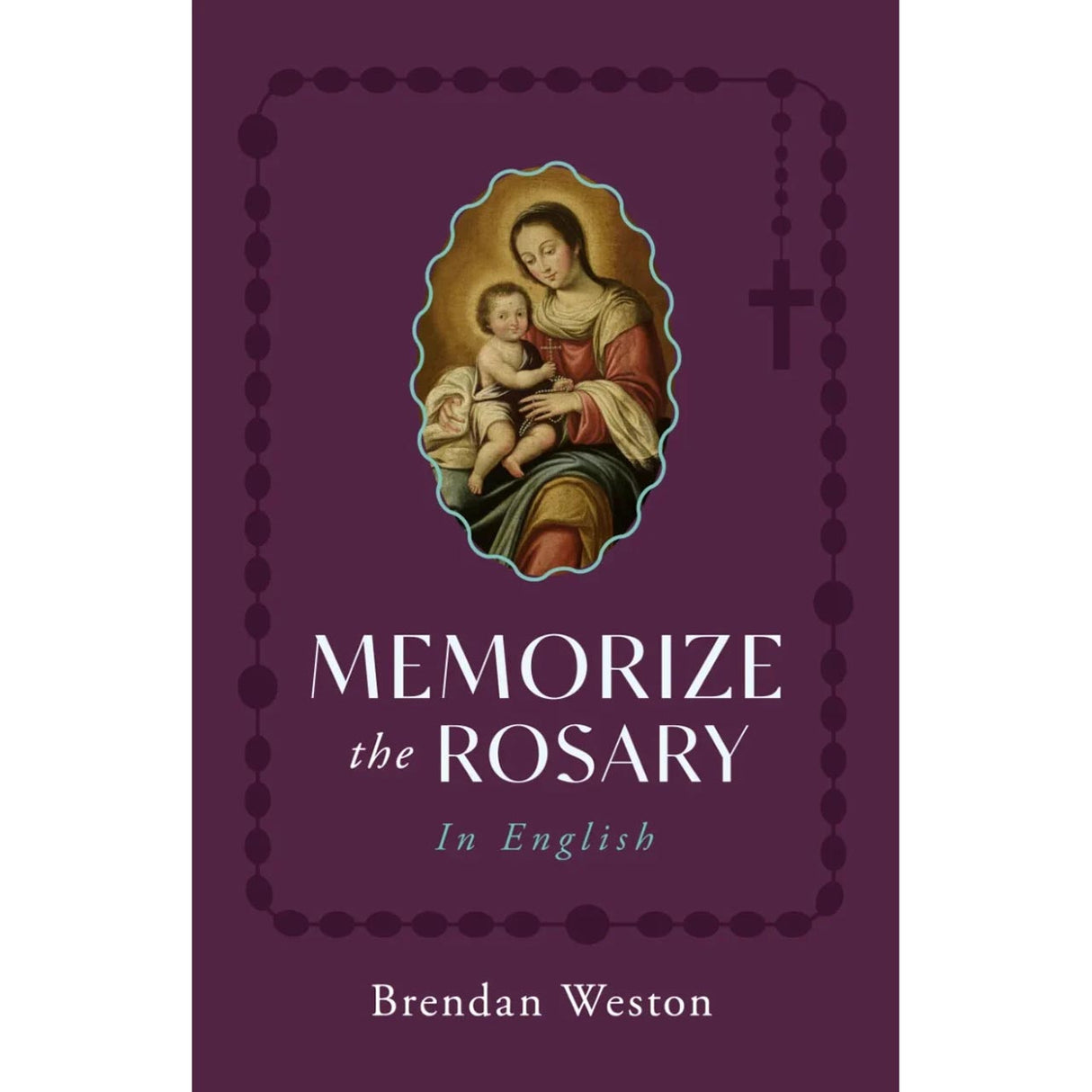 Memorize the Rosary in English