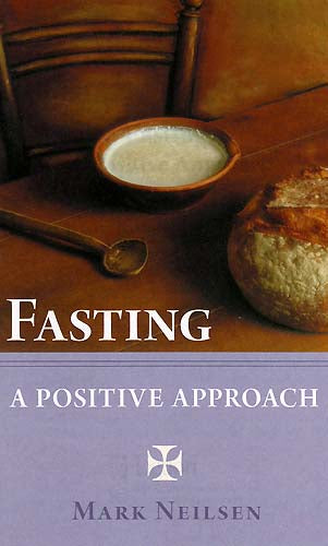 Fasting - A positive approach