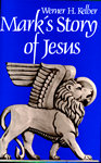 Mark's Story of Jesus