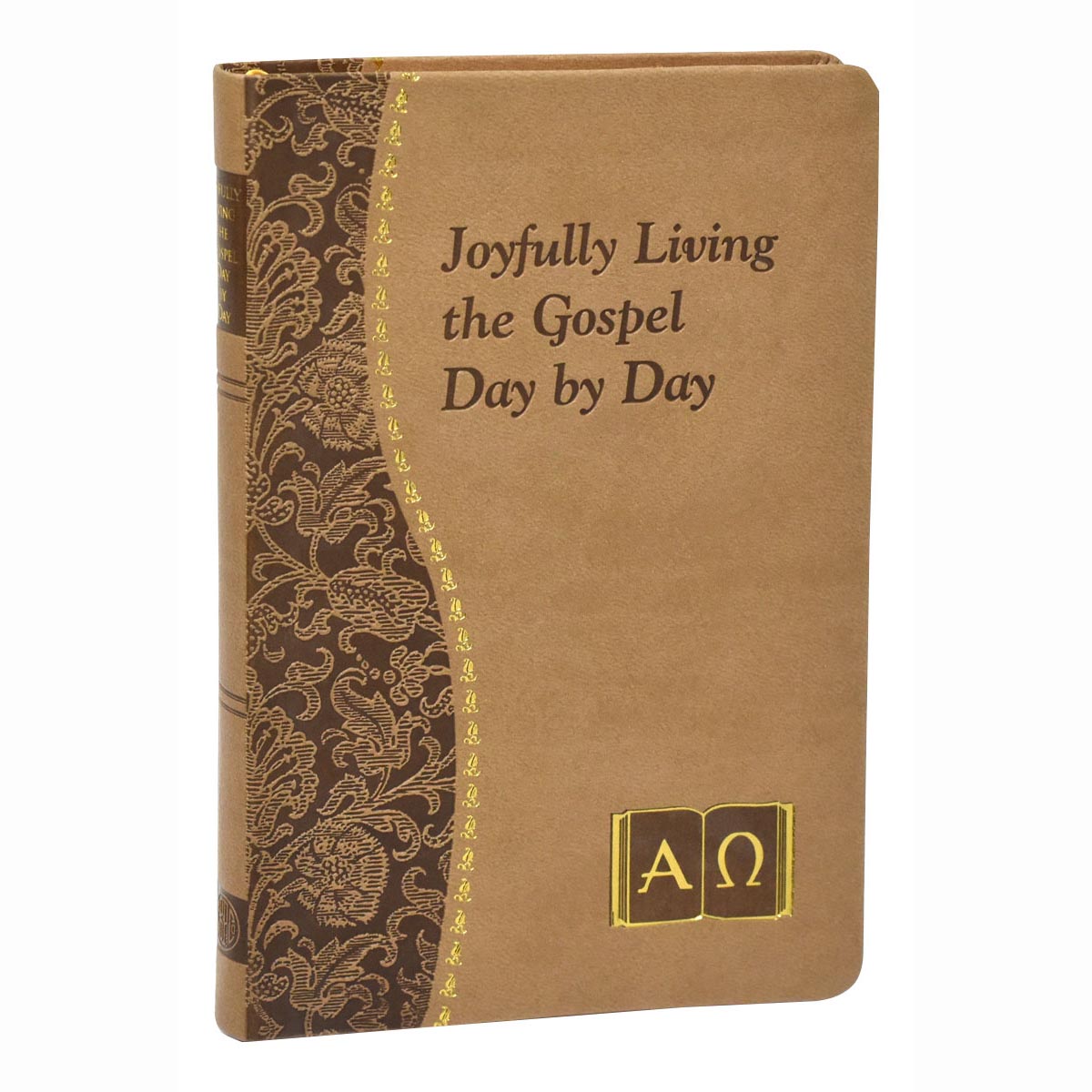 Joyfully Living the Gospels - from the Spiritual Life Series