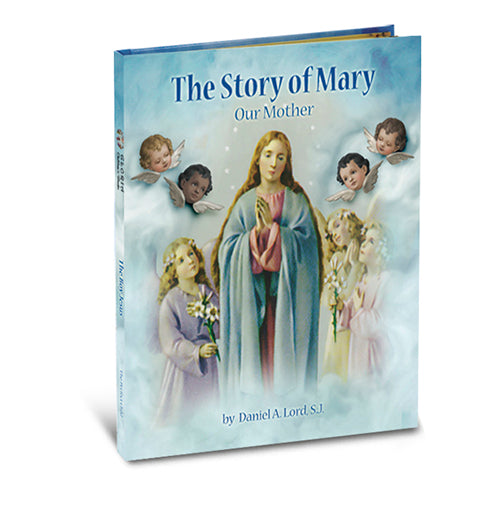 The Story of Mary, Our Mother