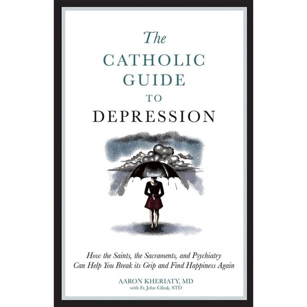 Catholic Guide to Depression
