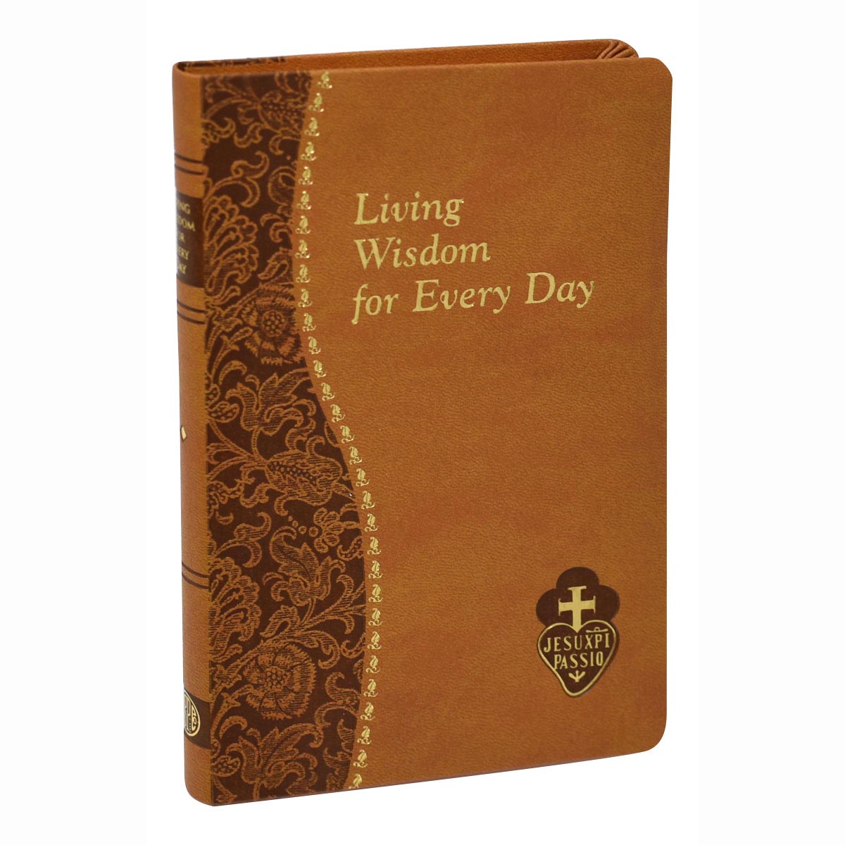 Living Wisdom for Every Day - from the Spiritual Life Series