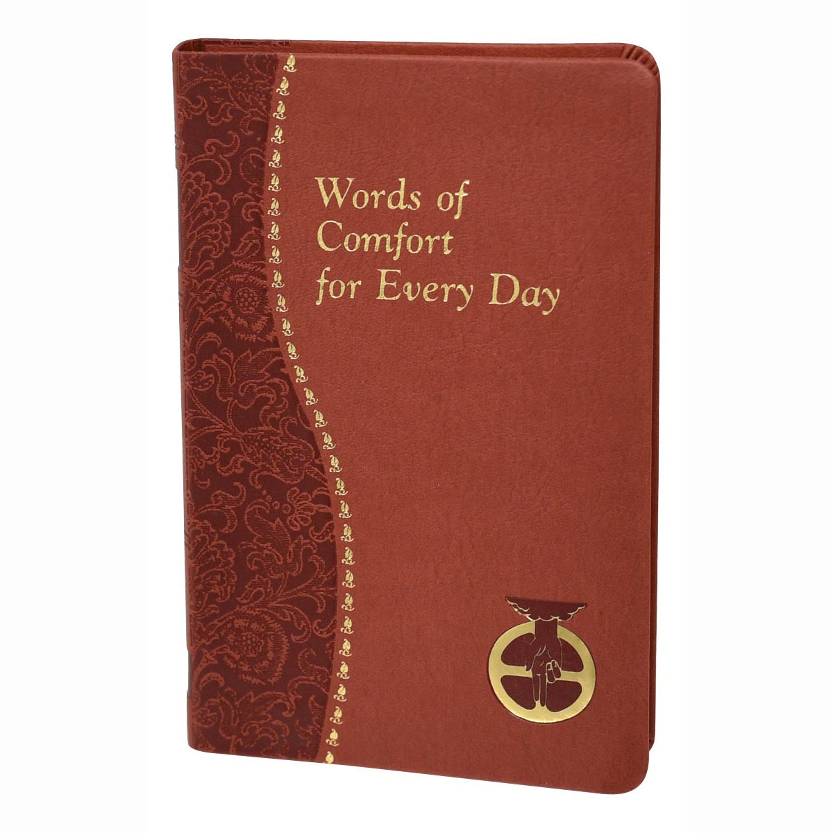 Words of Comfort for Every Day - from the Spiritual Life Series