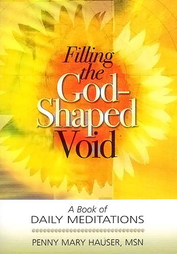 Filling the God-Shaped Void - Daily Meditations