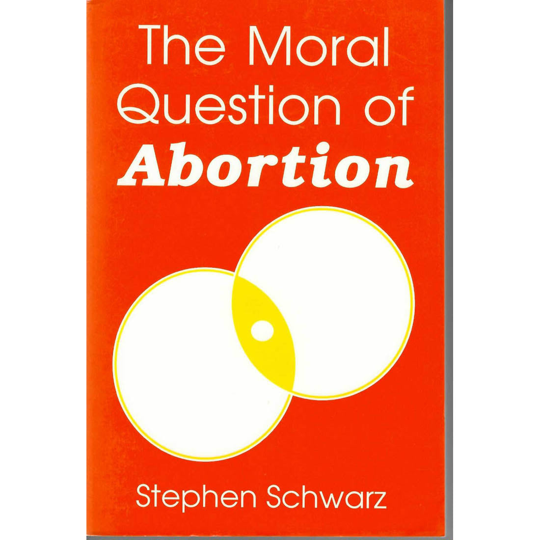 The Moral Question of Abortion