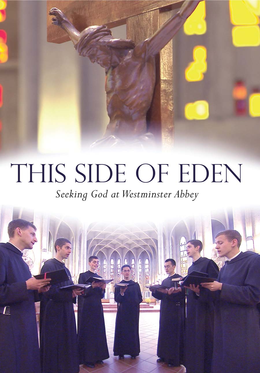 This Side of Eden - DVD - Seeking God in Westminster Abbey
