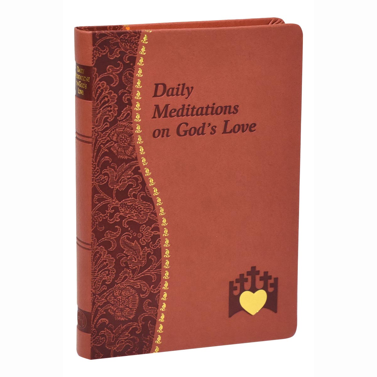 Daily Meditations of God's Love - Spiritual Life Series