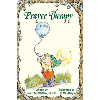 Prayer Therapy - an Elf Help Book