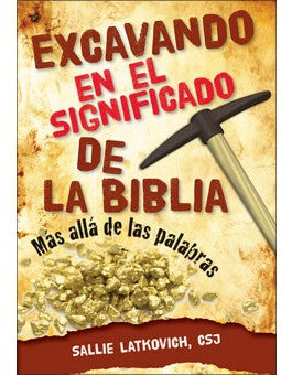 Excavando en el significado de Biblia