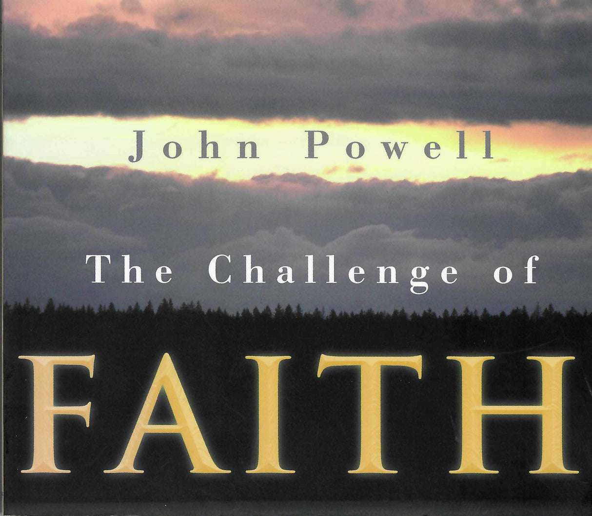 The Challenge of Faith