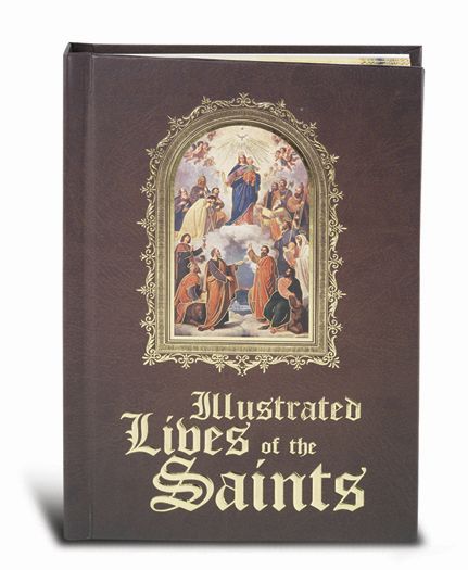 Illustrated Lives of the Saints (for Adults)