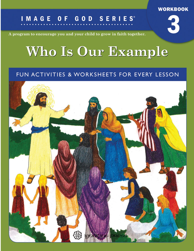 Who Is Our Example? - Grade 3 Student Text 2nd ed: Image of God