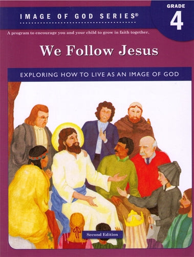 We Follow Jesus-Grade 4 Student Text 2nd ed: Image of God