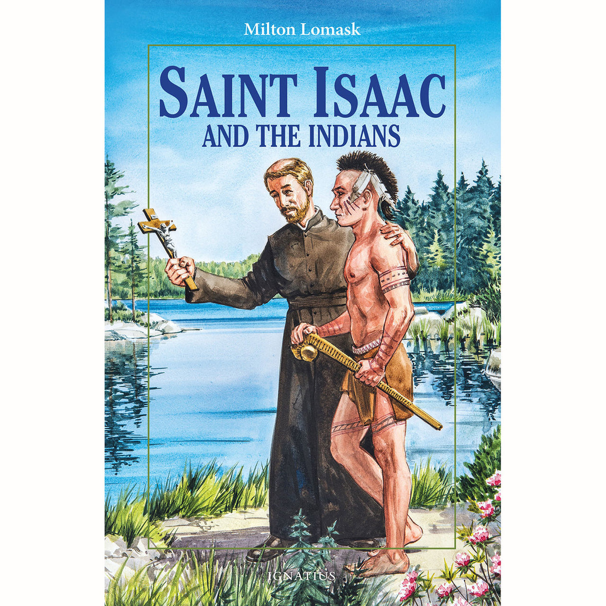 St. Issac and the Indians