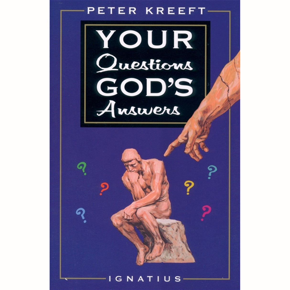 Your Questions God's Answers