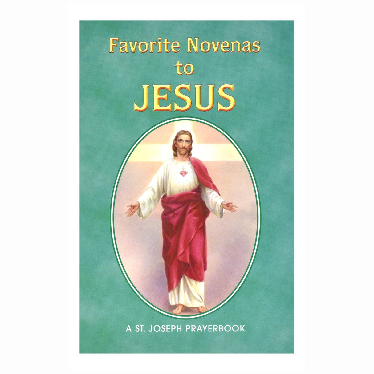 Favorite Novenas To Jesus