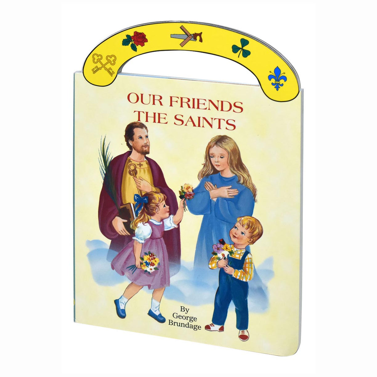 Our Friends the Saints - Handled Board Book