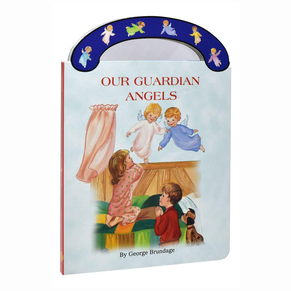 Our Guardian Angels - Handled Board Book