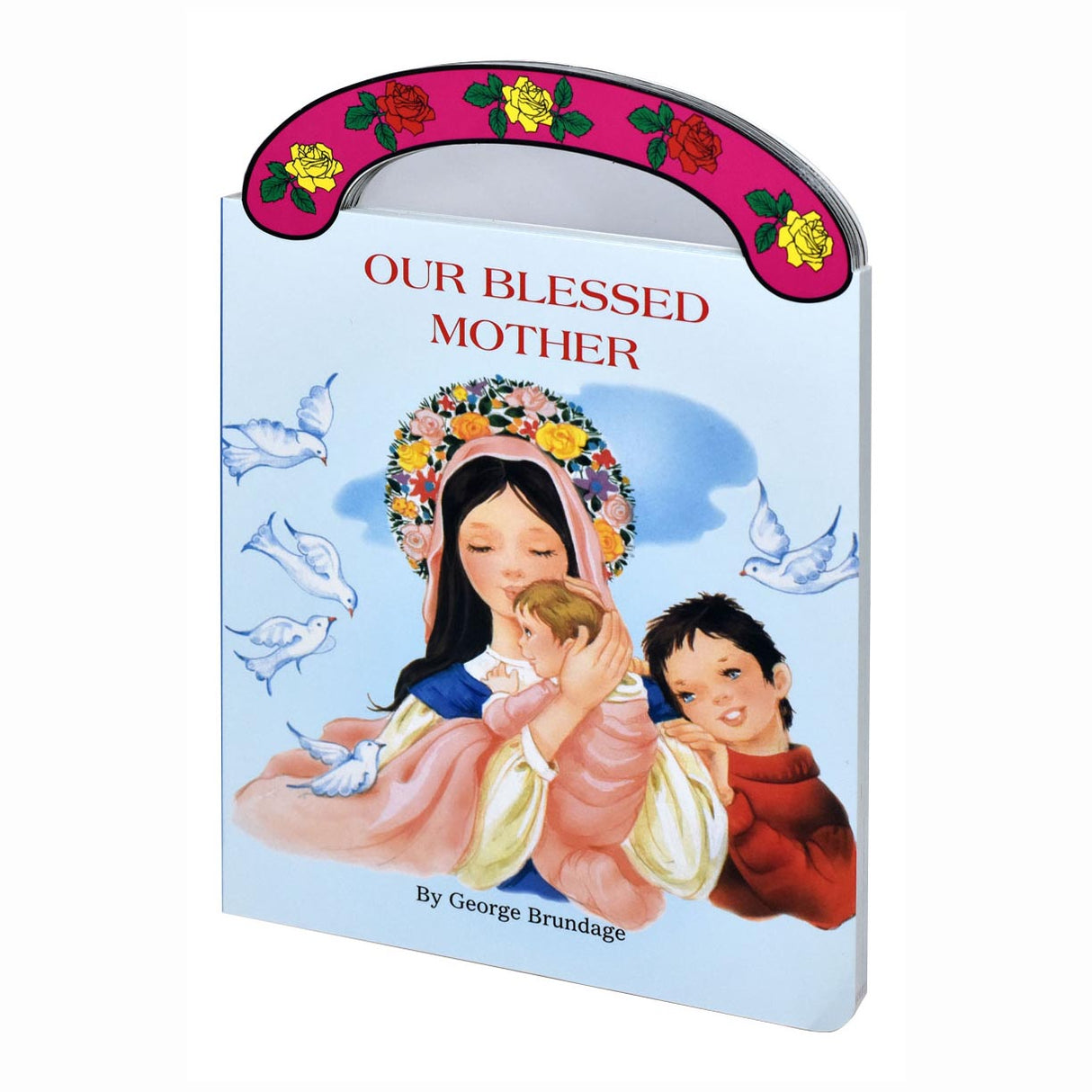 Our Blessed Mother - Handled Board Book