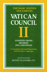 Basic Sixteen Documents of the Vatican Council II - Constitutions, Decrees, Decl
