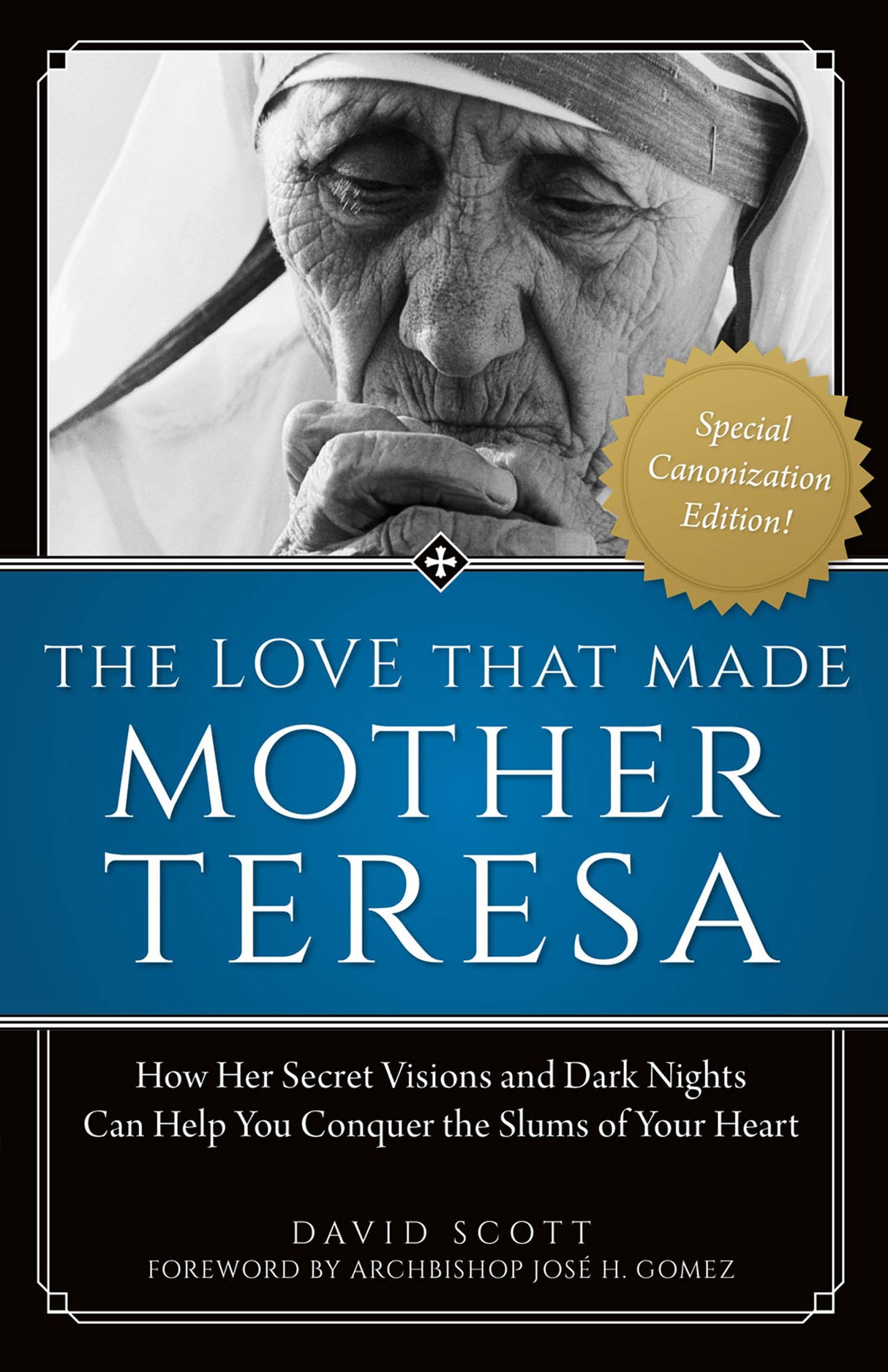 Love That Made Mother Teresa