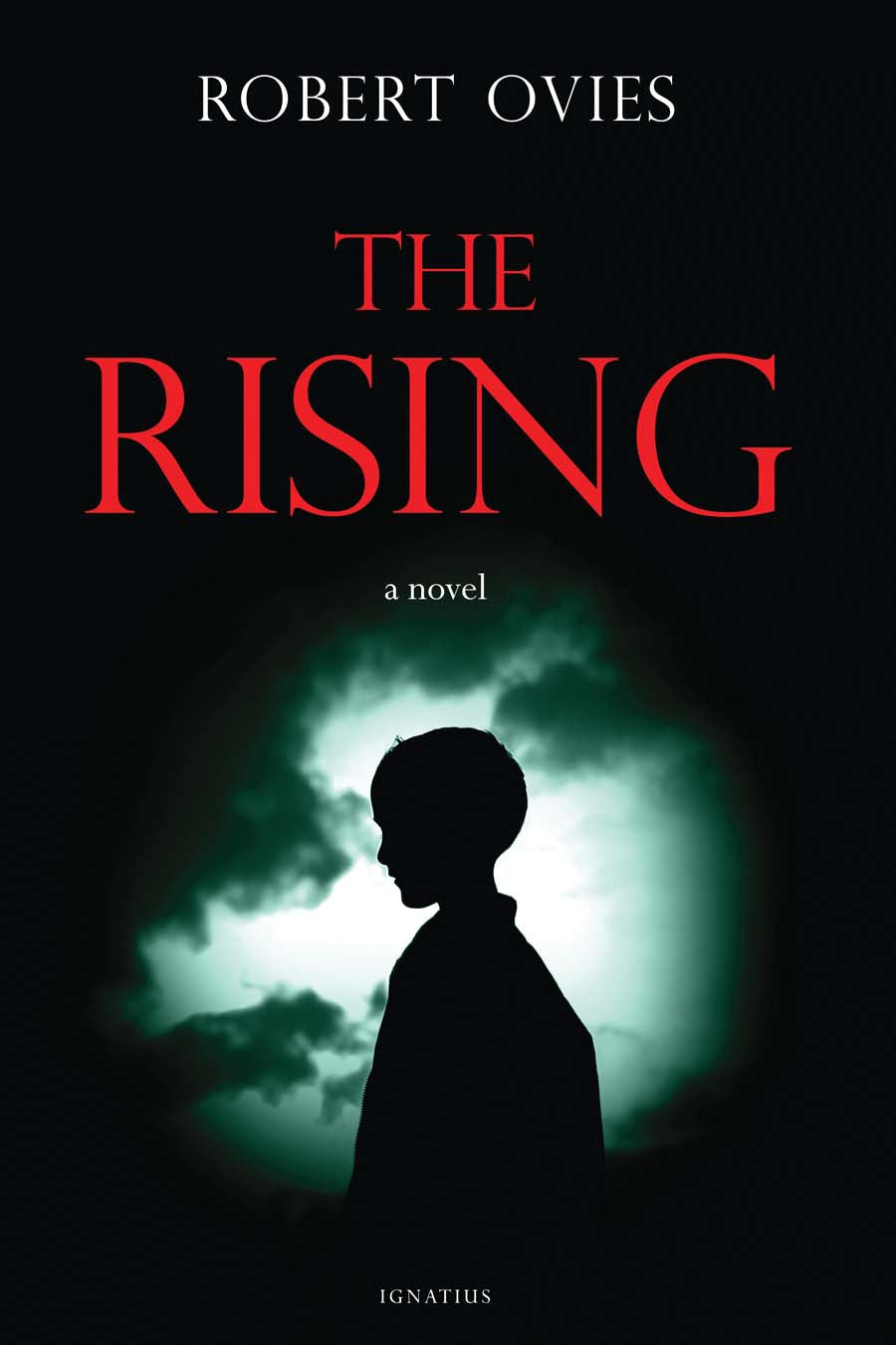 The Rising - A Novel