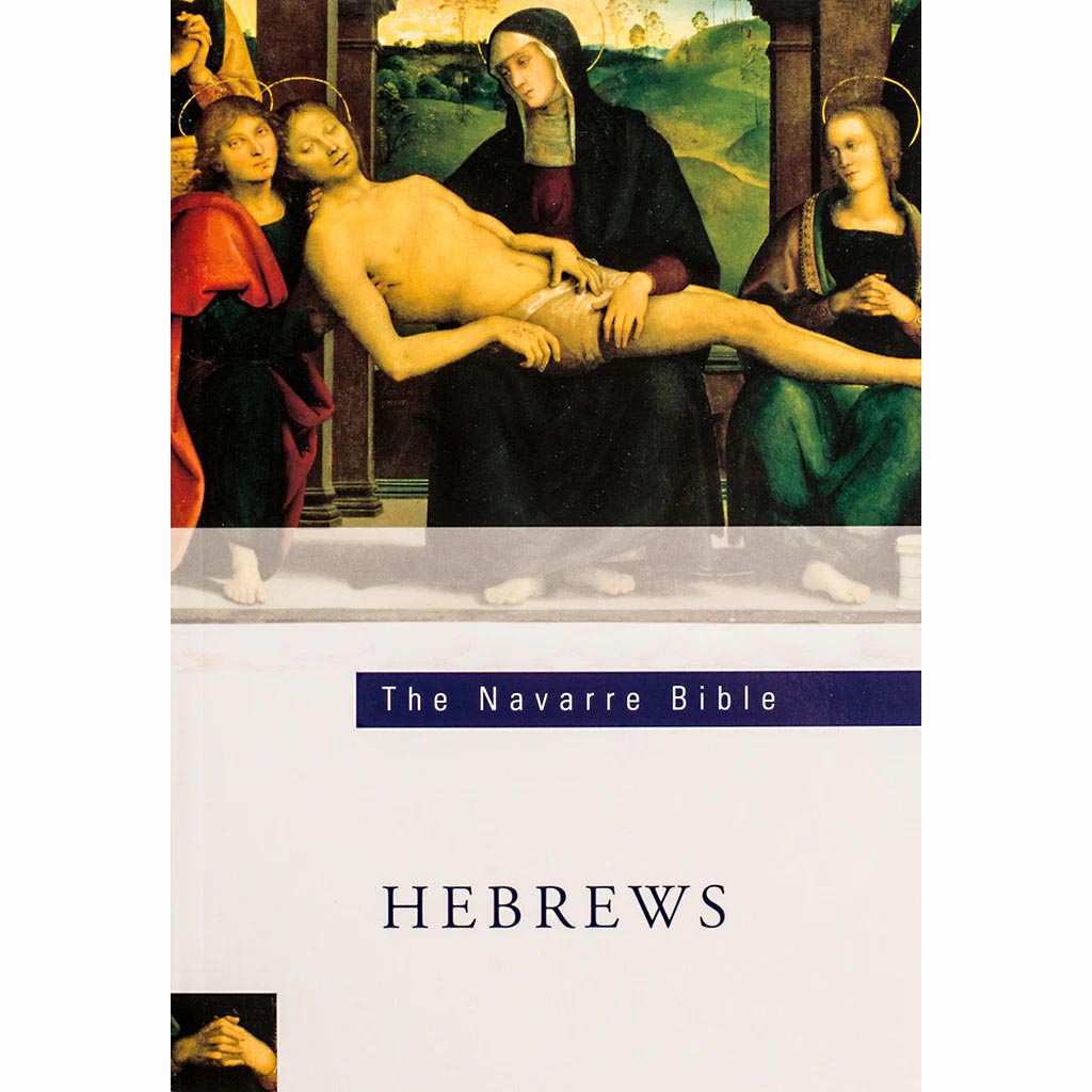 Hebrews The Navarre Bible