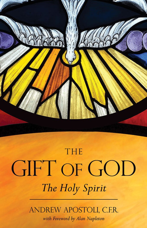 Gift of God: The Holy Spirit