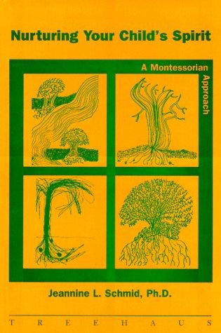 Nurturing Your Child's Spirit