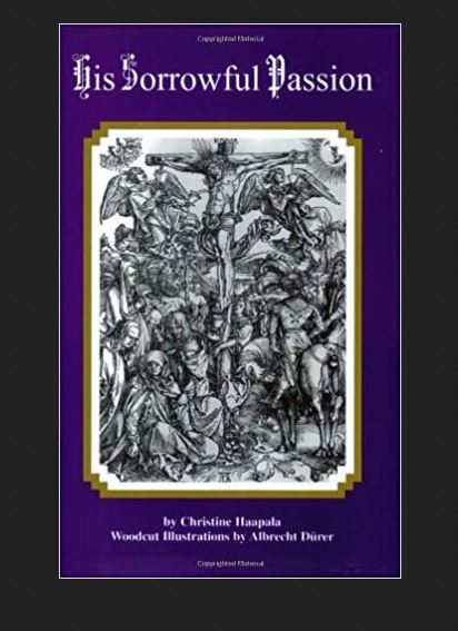 His Sorrowful Passion