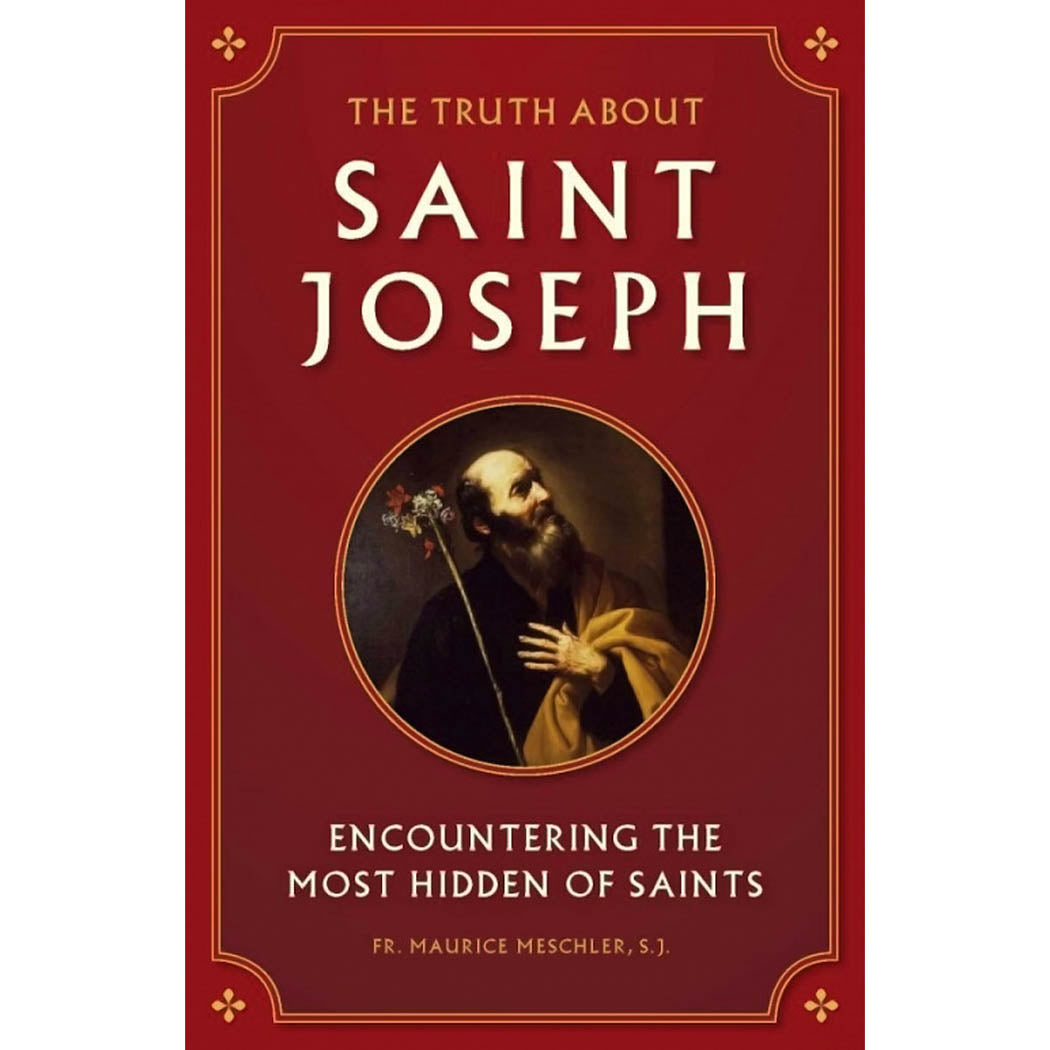 Truth about Saint Joseph