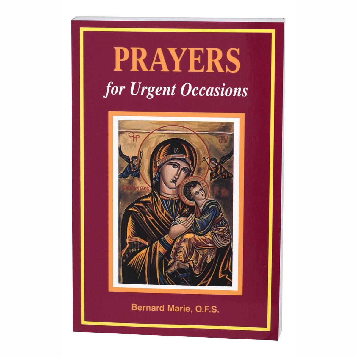 Prayers For Urgent Occasions