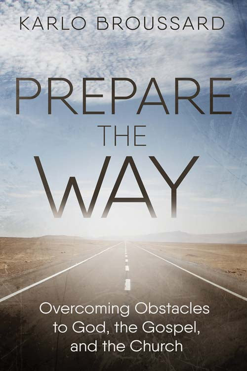 Prepare the Way
