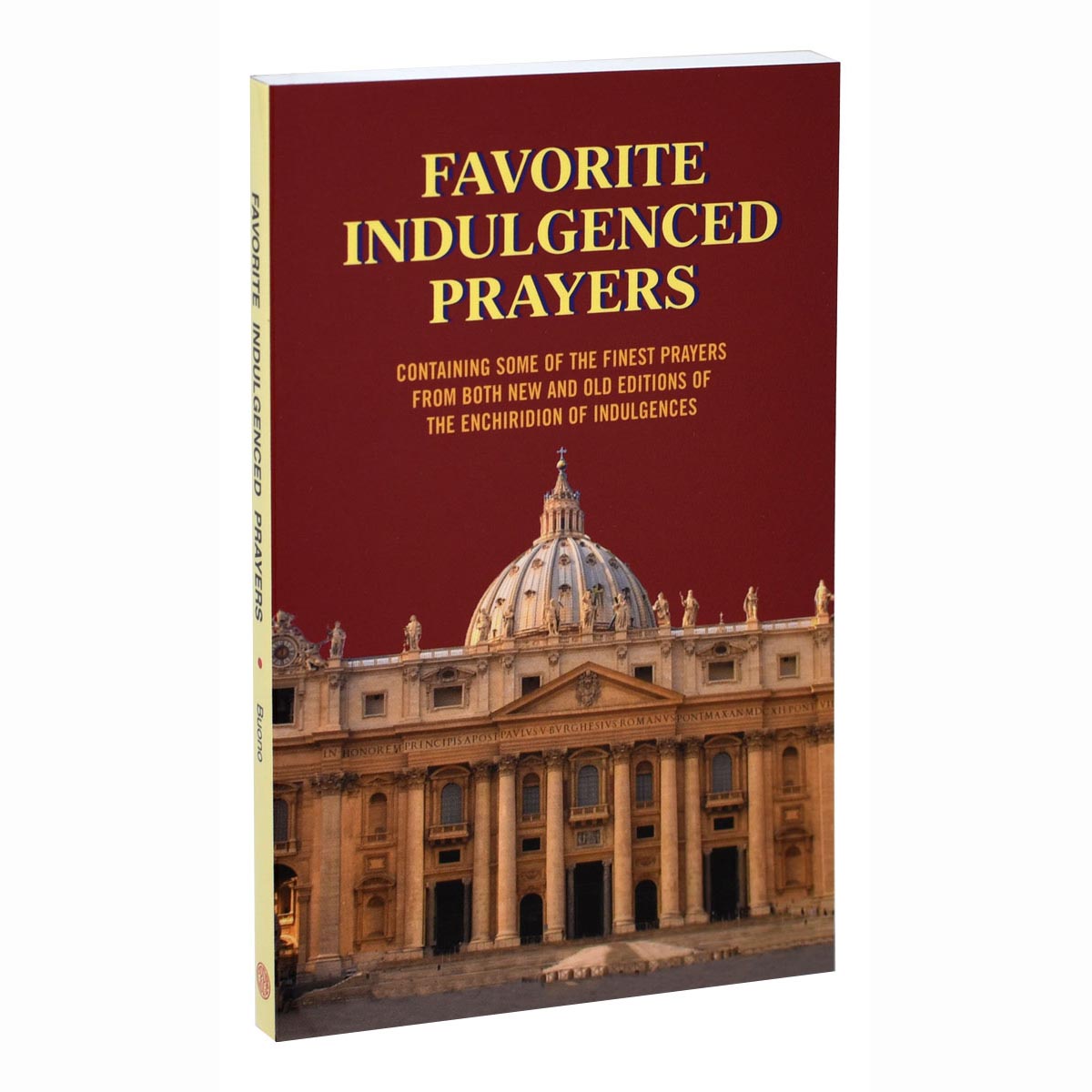 Favorite Indulgenced Prayers