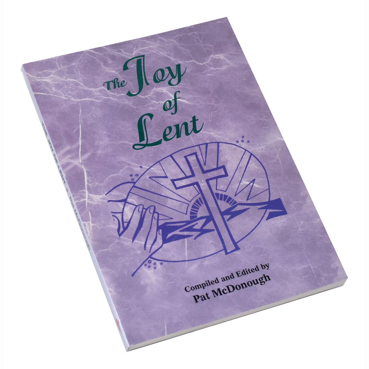 The Joy of Lent