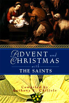 Advent & Christmas with the Saints