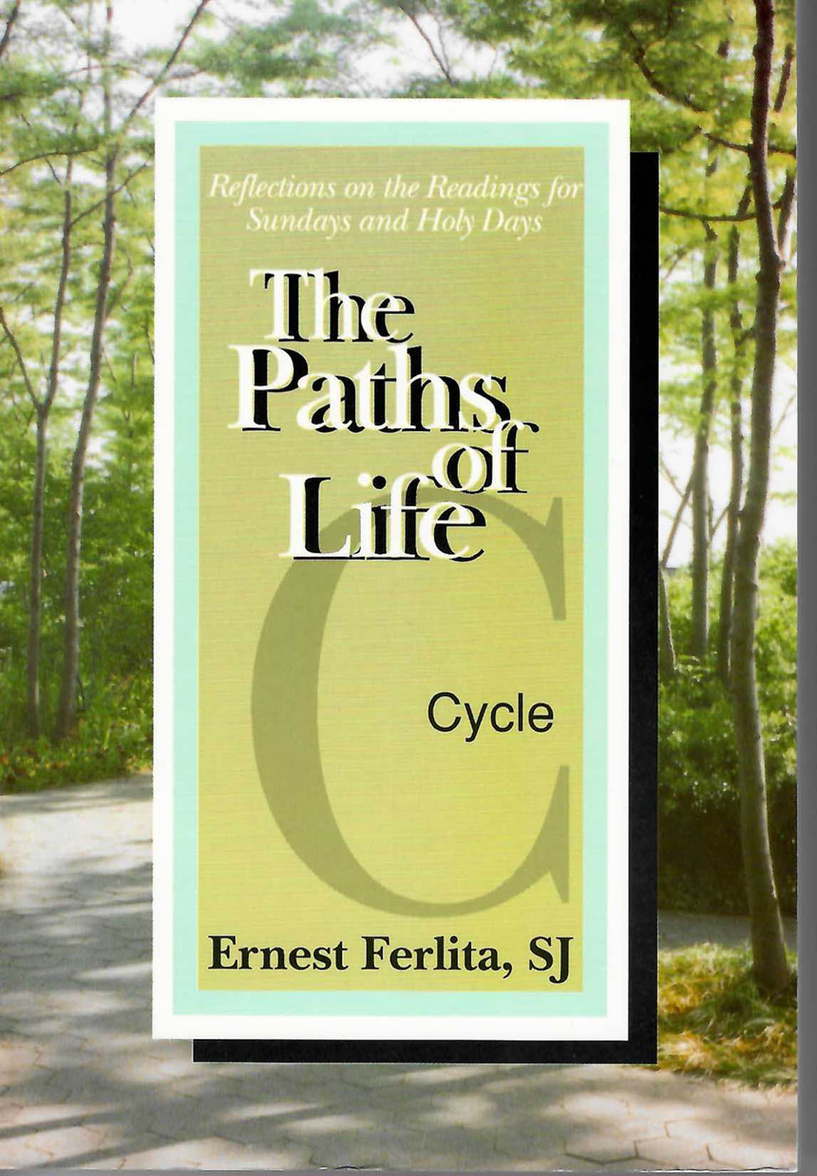 The Paths of Life: Cycle C