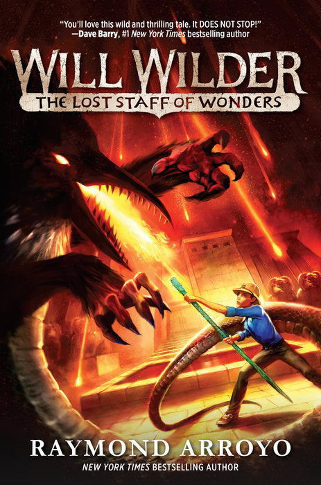 Will Wilder #2; The Lost Staff of Wonders