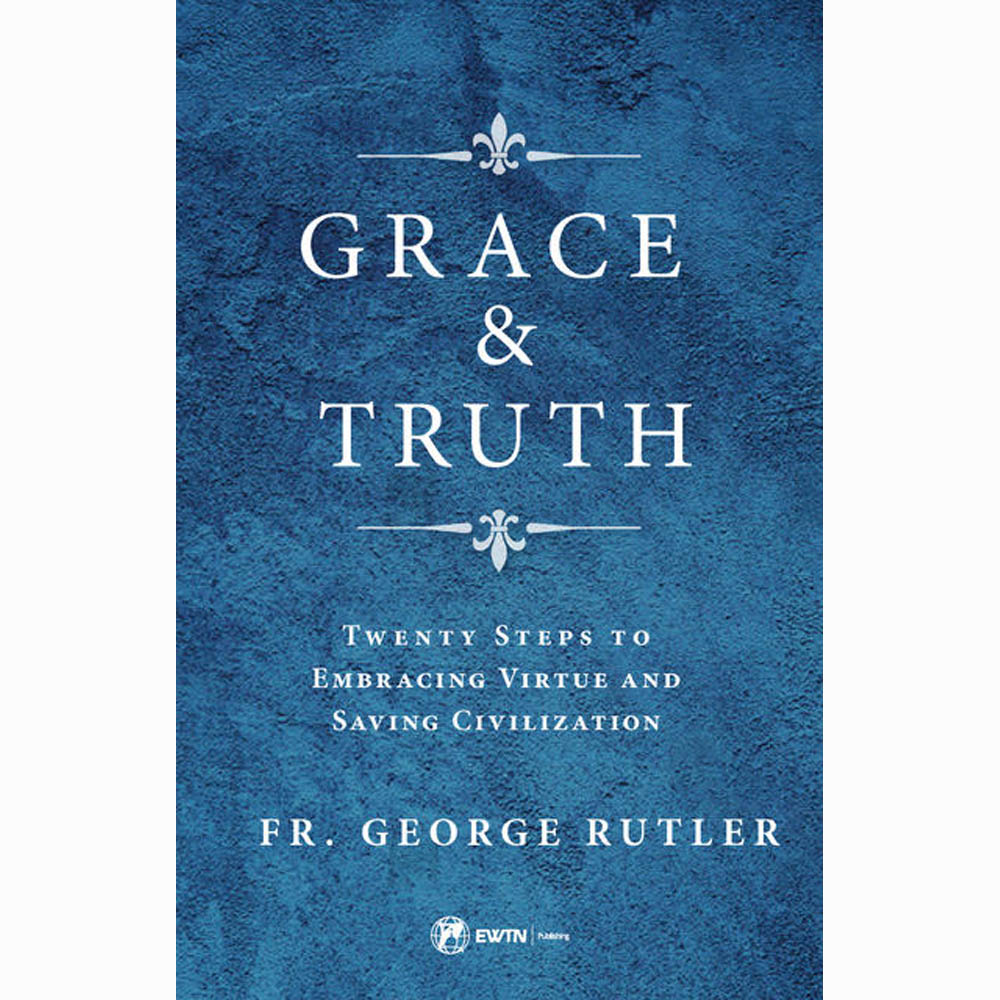 Grace and Truth